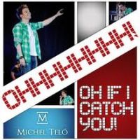 Album Oh, If I Catch You!