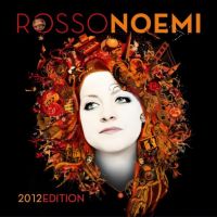 Rossonoemi 2012 Edition