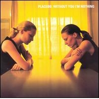 Without You I'm Nothing