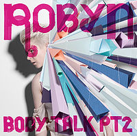 Body Talk Pt. 2