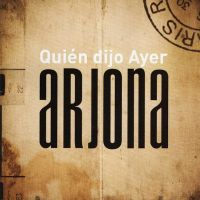 Quie'n Dijo Ayer