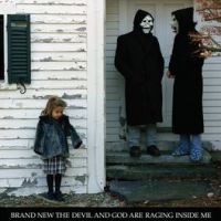 The Devil And God Are Raging Inside Me