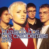 Bualadh Bos The Cranberries Live