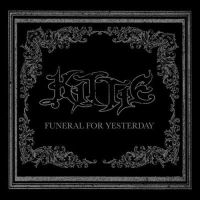 Funeral For Yesterday